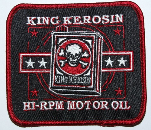 Patch King Kerosin - Hi-RPM Motor Oil