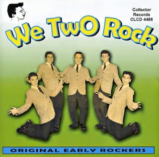 We Two Rock - Original Early Rockers