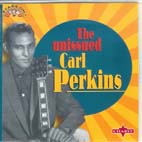 Perkins, Carl - The Unissued