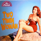 Pan-American - Two Timin Woman