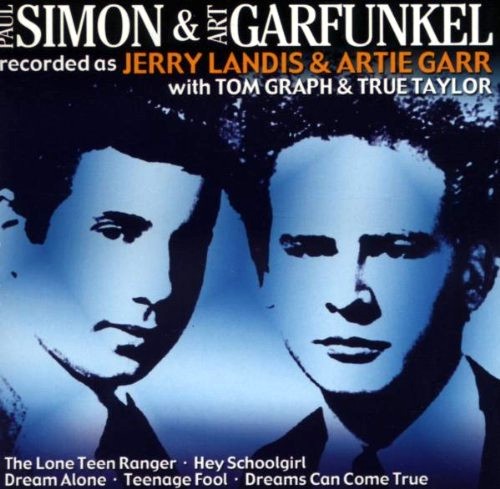 Simon & Garfunkel - Recorded as Jerry Landis & Artie Garr - with Tom Graph & True Taylor