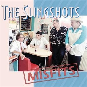 Slingshots - Misfits