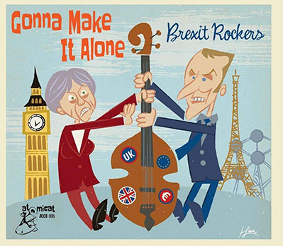 V/A Gonna Make It Alone - Brexit Rockers