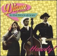 Diana & The Rockatones - Howdy!