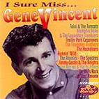 I Sure Miss... Gene Vincent