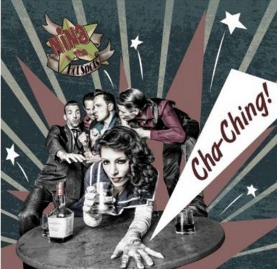 Nina & The Hot Spots - Cha-Ching! 10" Vinyl