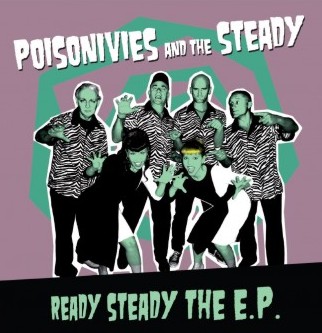 PoisonIvies - Ready Steady  - 7" Single Vinyl