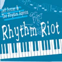 Potter, Jeff & The Rhythm Agents - Rhythm Riot