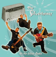 Silvertones - Hi-Ho-Silver Radio