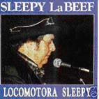 LaBeef, Sleepy - Locomotora Sleepy